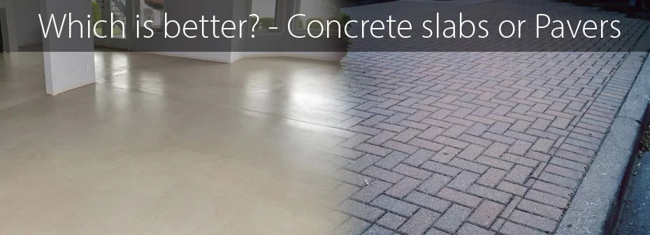Concrete slabs vs pavers Cost of concrete slabs Atlas