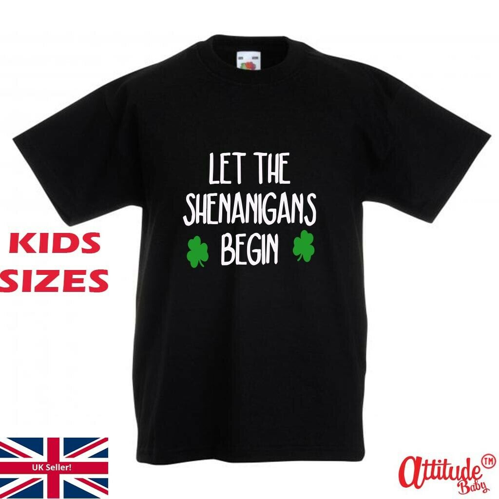 St Patricks Day T ShirtsLet The Shenanigans BeginKids Funny St