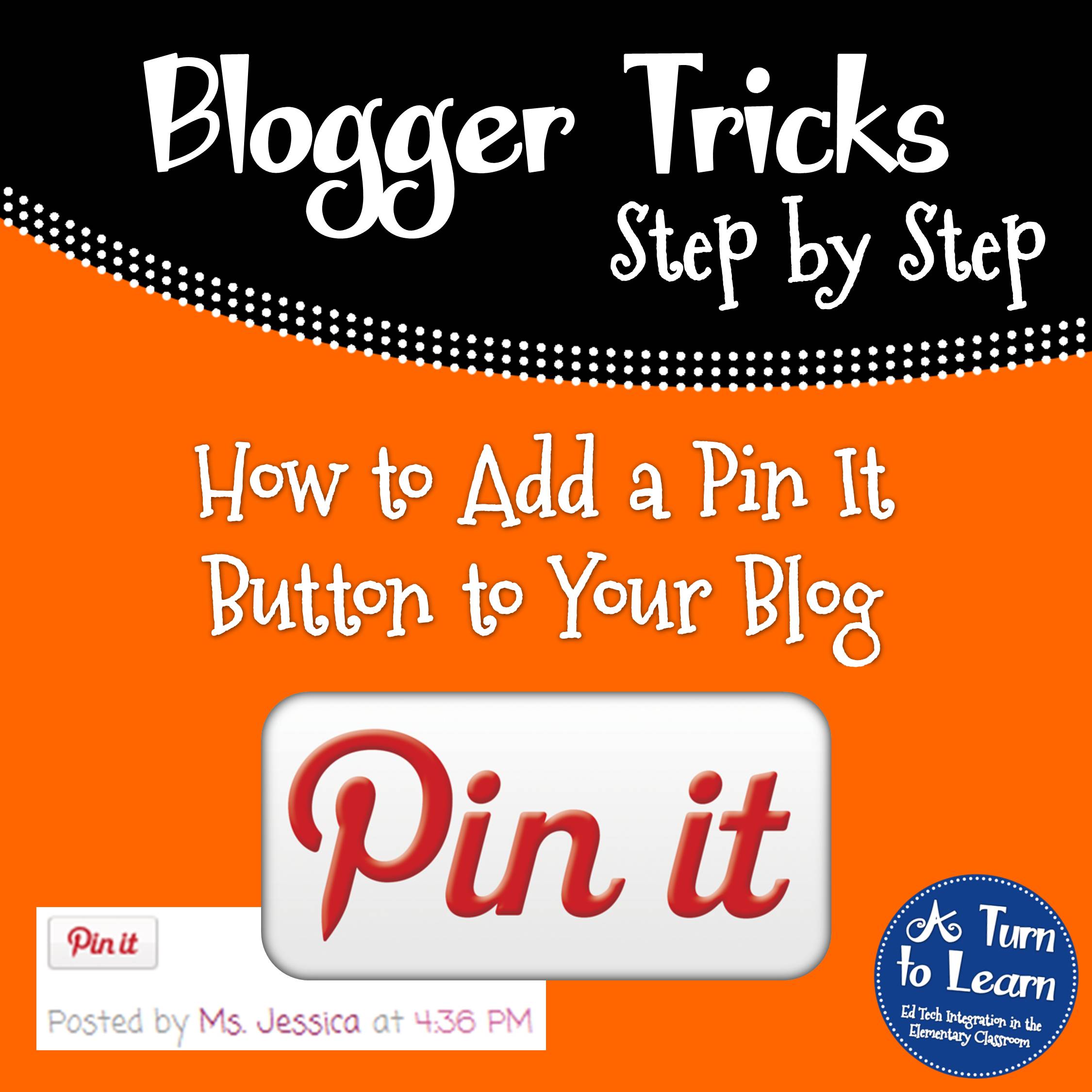 How to Add a Pin It Button to Your Blog! • A Turn to Learn