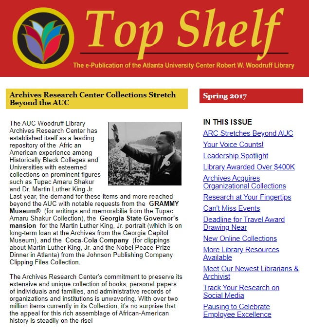 2017 Spring Edition of Top Shelf Now Available Robert W. Woodruff Library Atlanta University