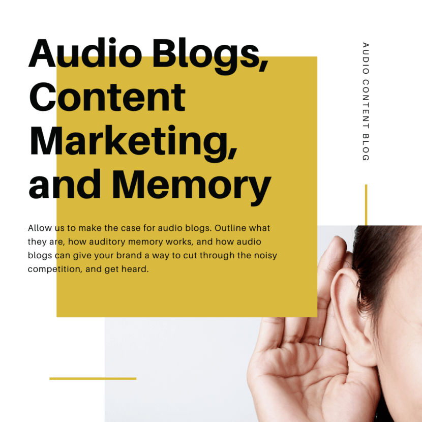 Audio Blogs, Content Marketing, and Memory Audio Content Lab