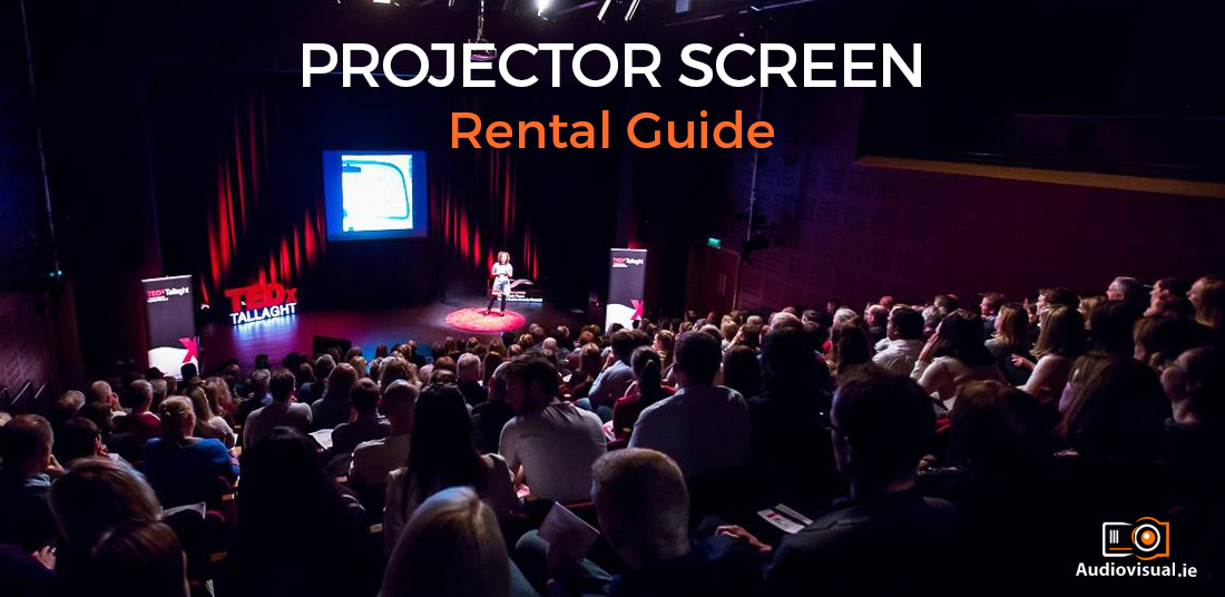 Projector Screen Rental Guide Audiovisual Rental Ireland