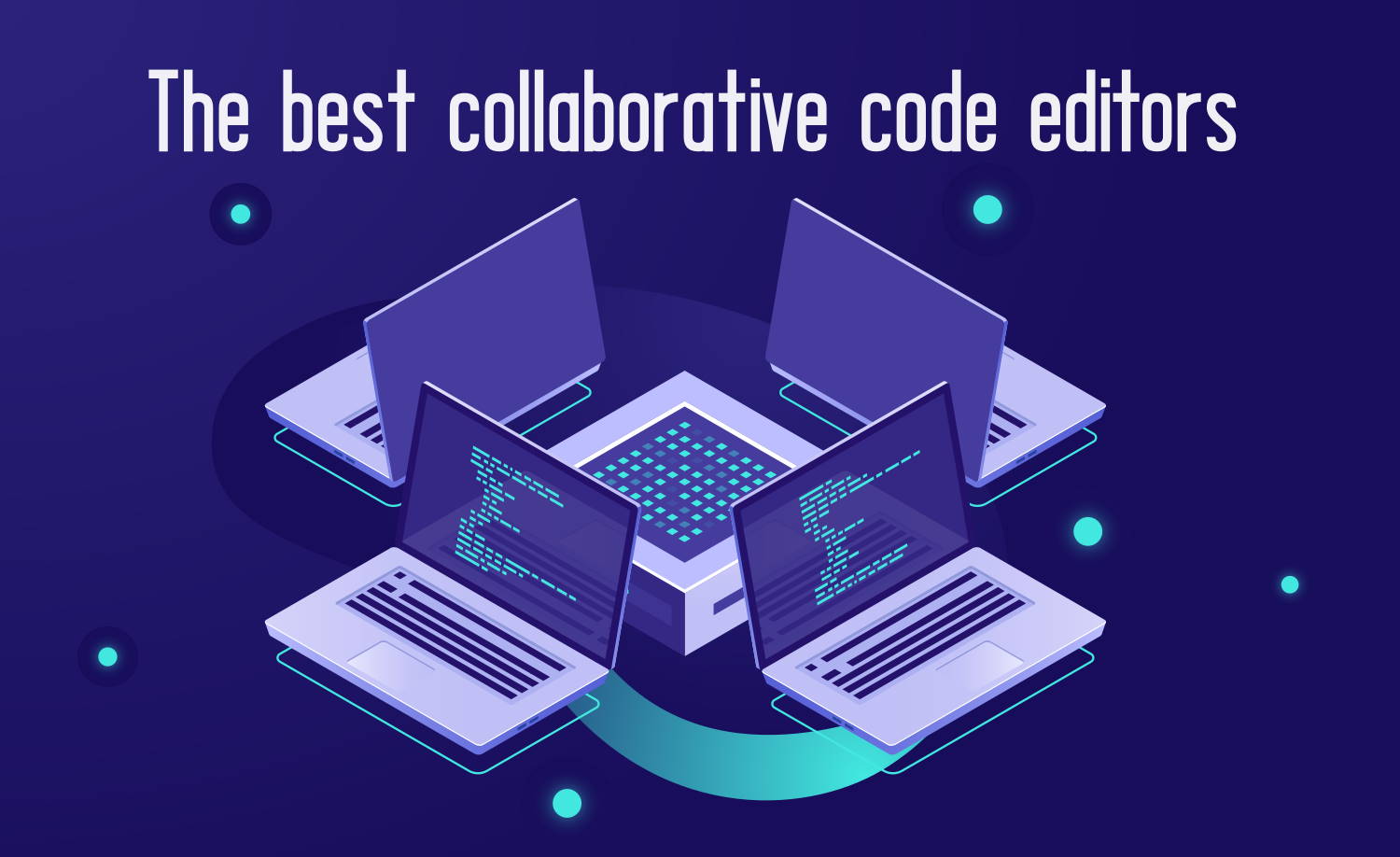 Google Docs for code the best collaborative code editors in 2020