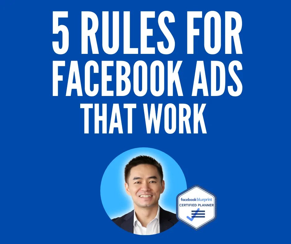 5 Rules For Facebook Ads That Work Authentic Education