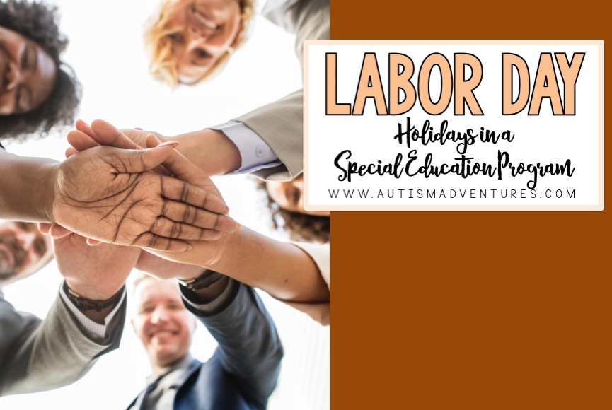 Labor Day Activities in the Classroom » Autism Adventures
