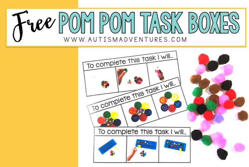 FREE Pom Pom Task Boxes! » Autism Adventures