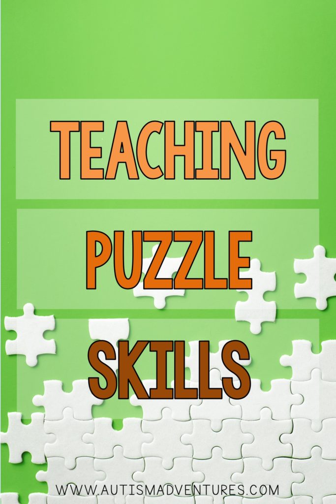 Teaching Puzzle Skills in the Classroom » Autism Adventures