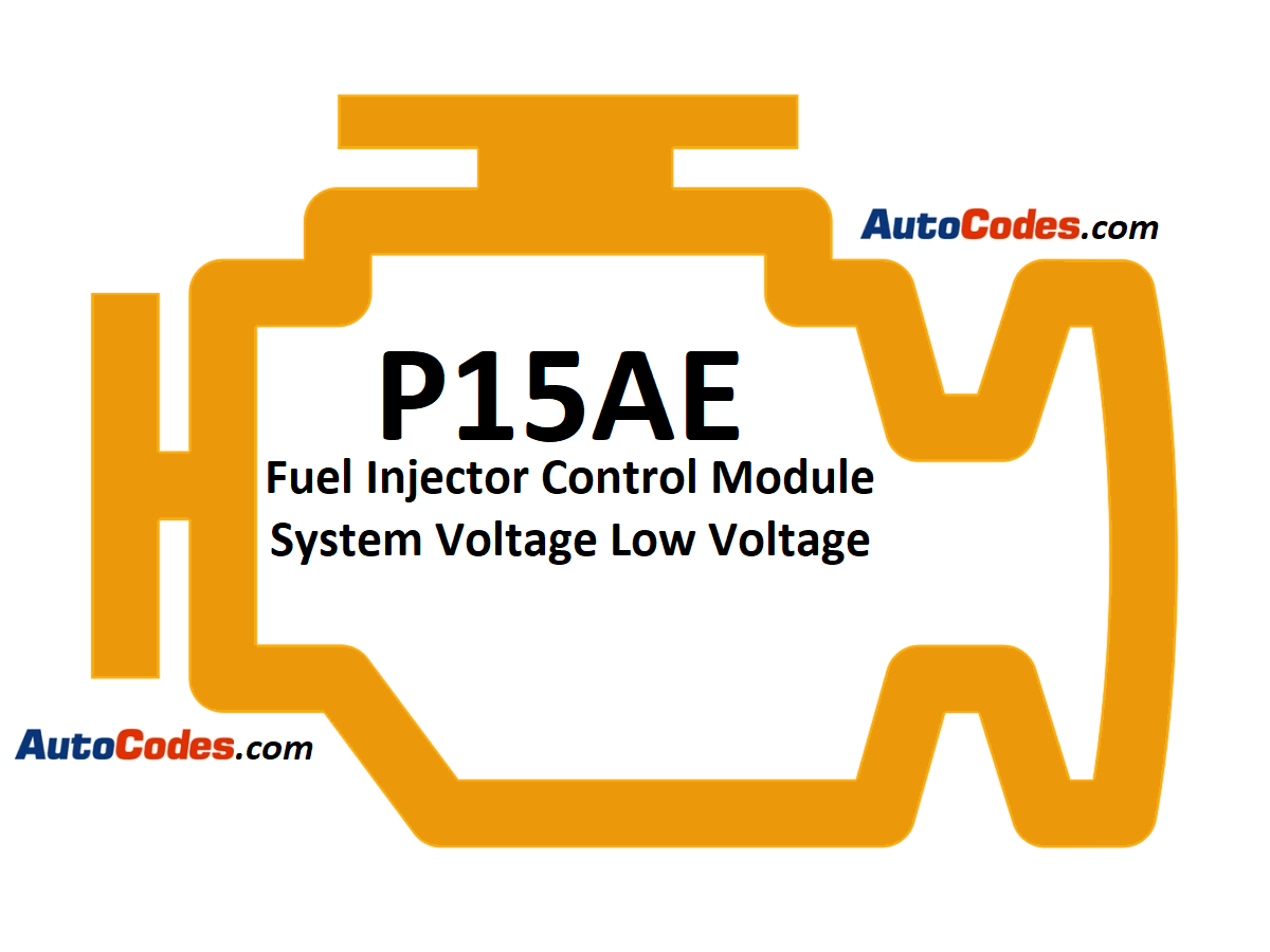 Code P15AE 2014 GMC Sierra Fuel Injector Control Module System Voltage