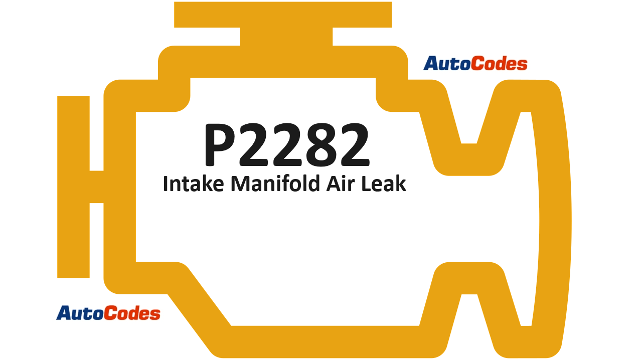 P2282 Chevrolet Code Meaning, Causes, Symptoms, & Tech Notes