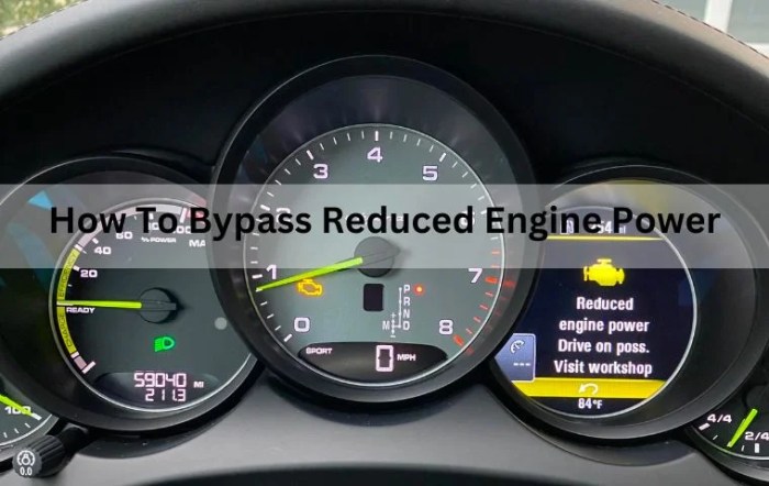 How to bypass reduced engine power