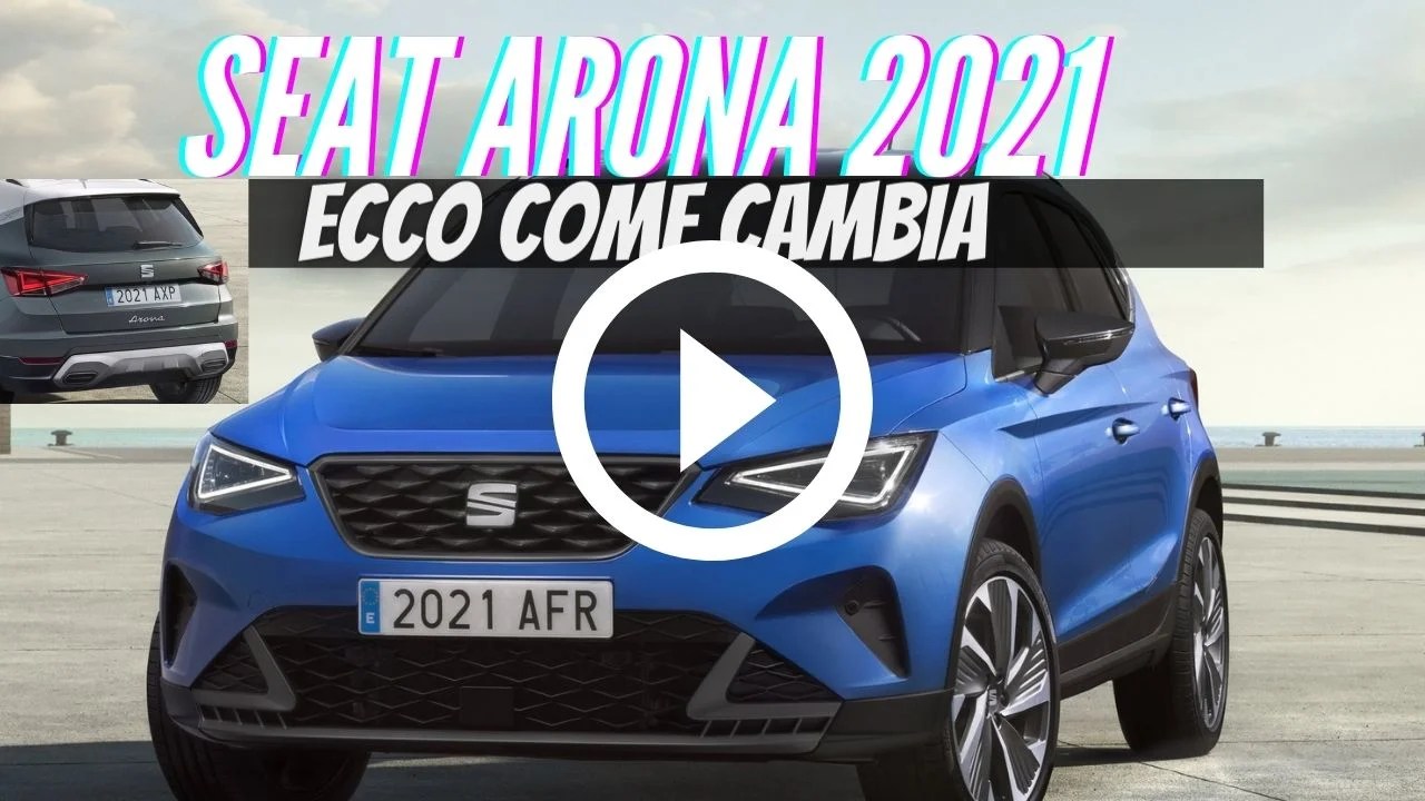 Nuova Seat Arona 2021 Restyling, Dati Tecnici [VIDEO] Autoprove.it