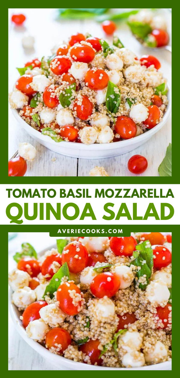 Tomato Mozzarella Salad with Basil and Quinoa Averie Cooks