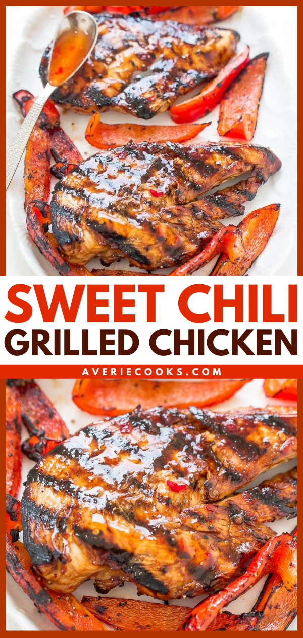 Grilled Sweet Chili Chicken Recipe Averie Cooks