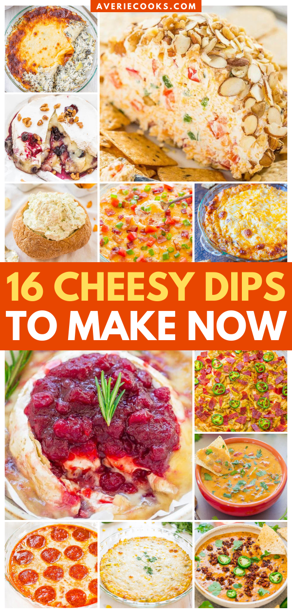 16 Cheesy Dips To Make Now Averie Cooks