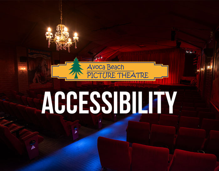 Accessibility Avoca Beach Theatre