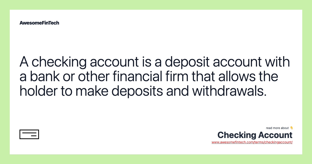 Checking Account AwesomeFinTech Blog