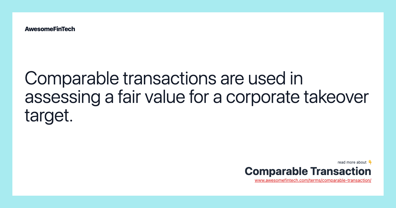 Comparable Transaction AwesomeFinTech Blog