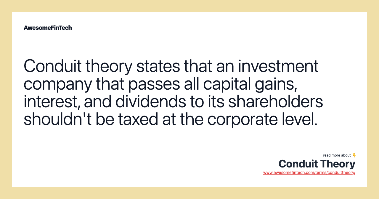 Conduit Theory AwesomeFinTech Blog