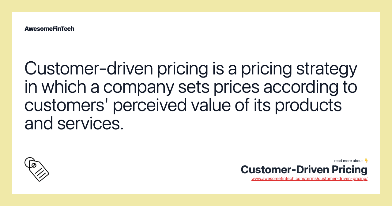 CustomerDriven Pricing AwesomeFinTech Blog