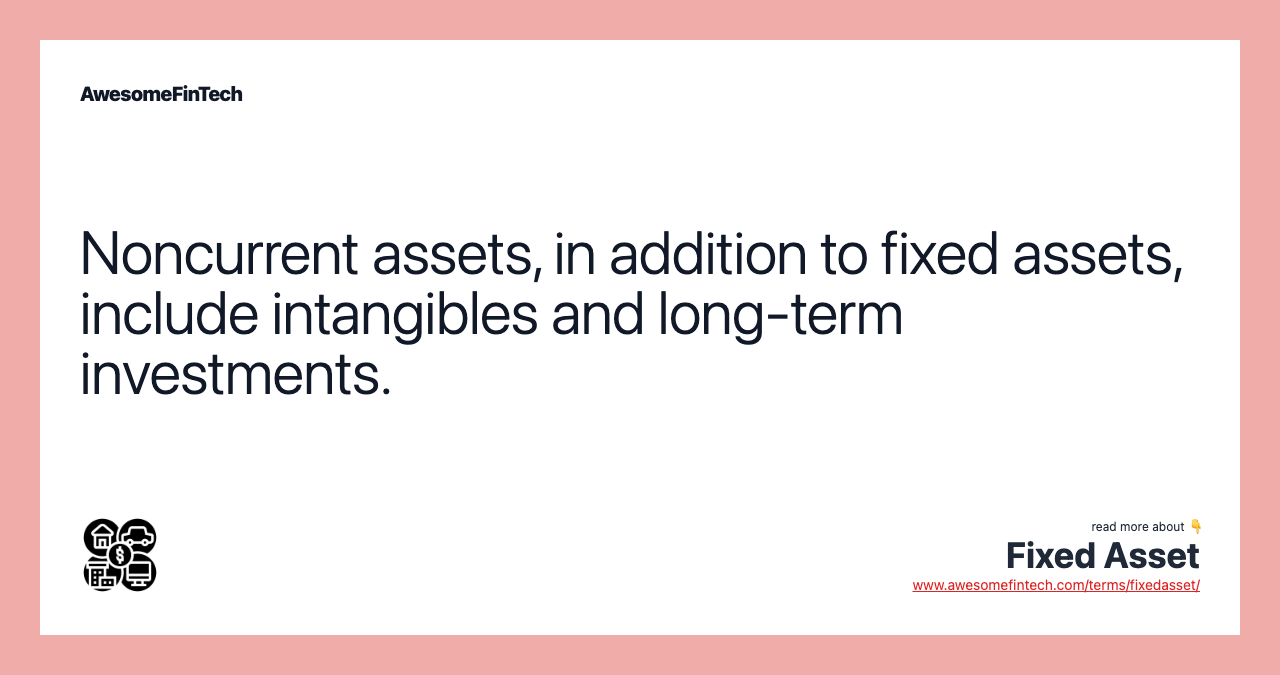 Fixed Asset AwesomeFinTech Blog