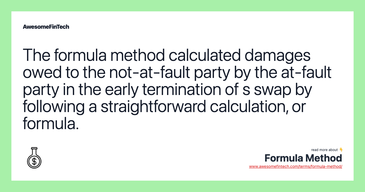 Formula Method AwesomeFinTech Blog