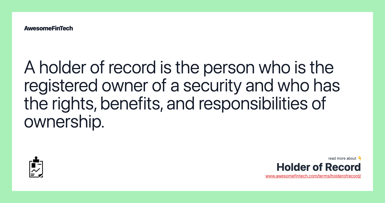 Holder of Record AwesomeFinTech Blog