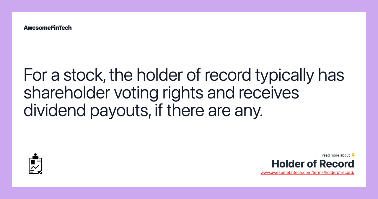 Holder of Record AwesomeFinTech Blog