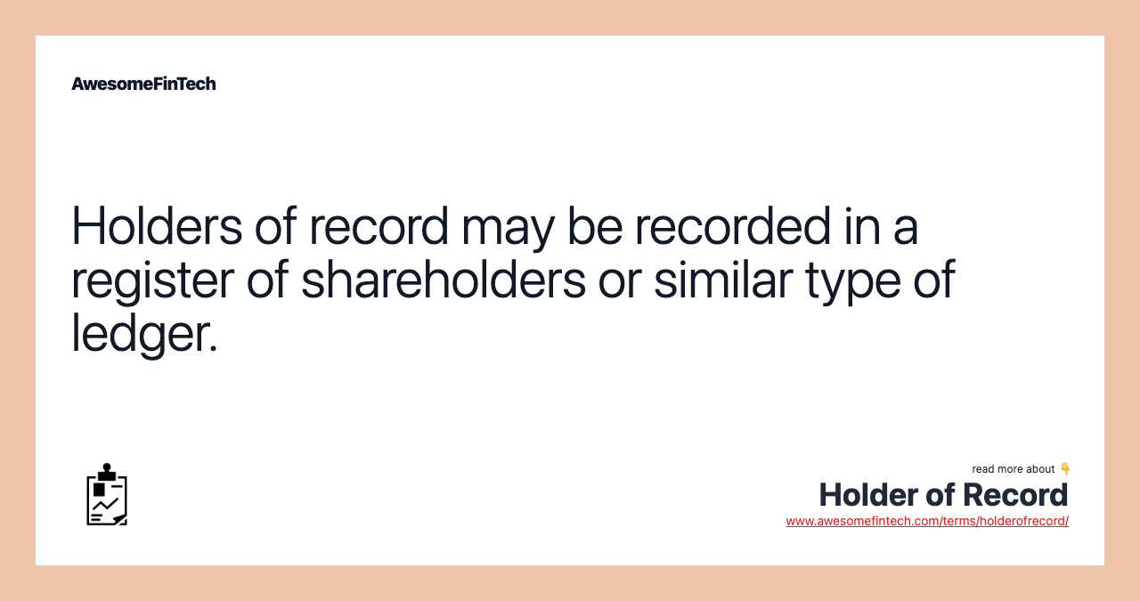 Holder of Record AwesomeFinTech Blog