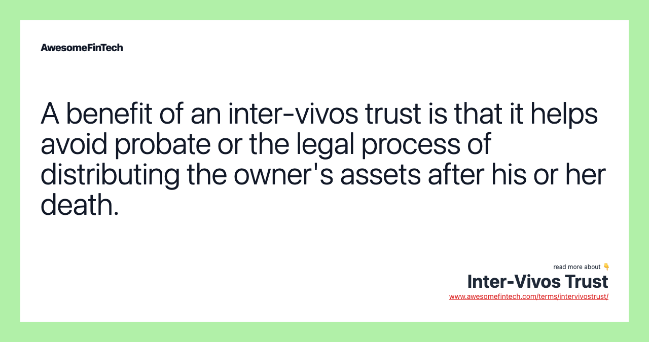 InterVivos Trust AwesomeFinTech Blog