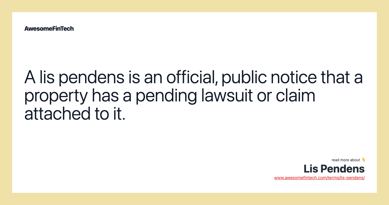 Lis Pendens AwesomeFinTech Blog