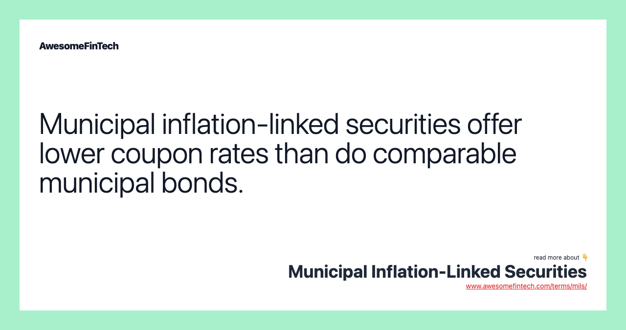 Municipal InflationLinked Securities AwesomeFinTech Blog