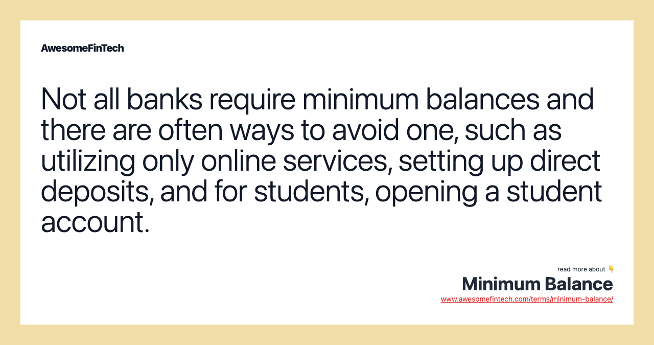 Minimum Balance AwesomeFinTech Blog