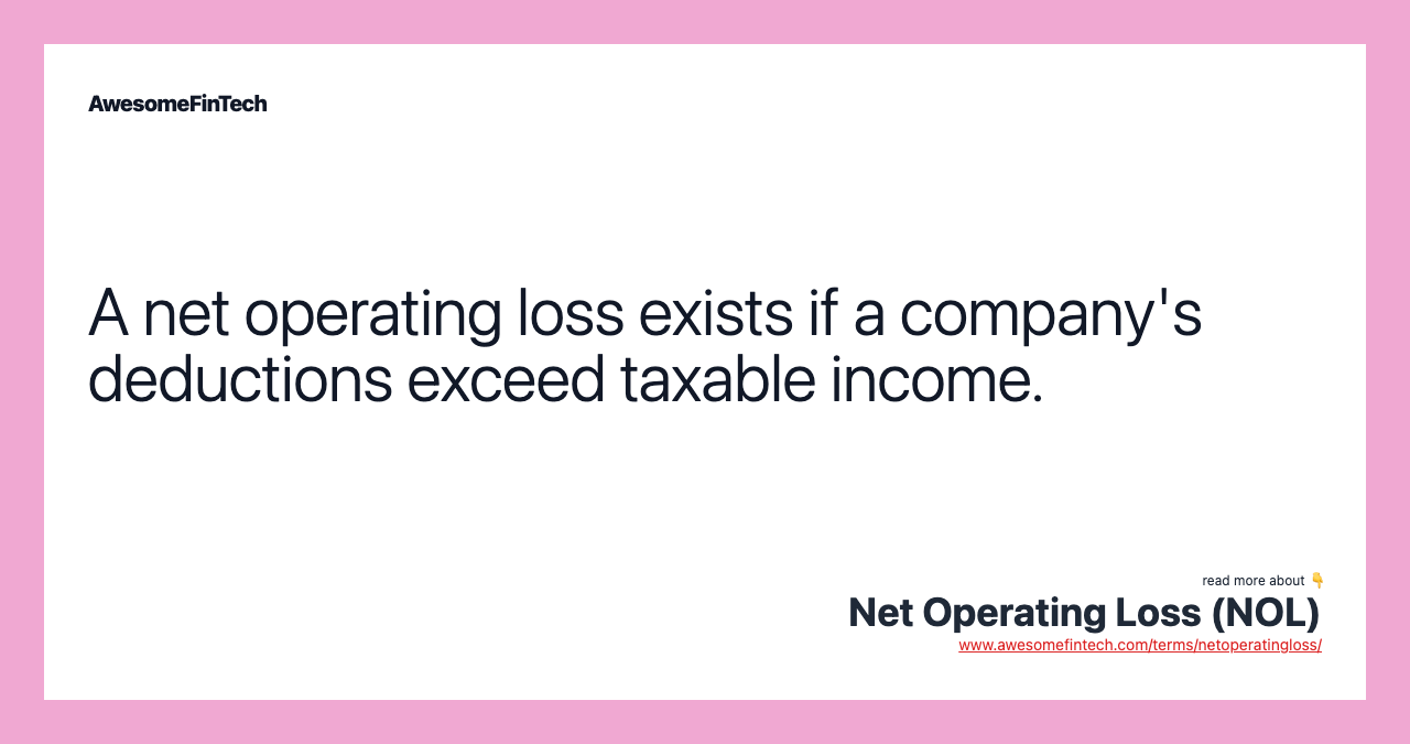 Net Operating Loss (NOL) AwesomeFinTech Blog