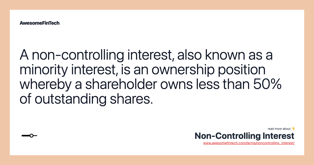 NonControlling Interest AwesomeFinTech Blog