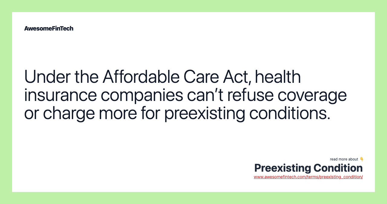 Preexisting Condition AwesomeFinTech Blog