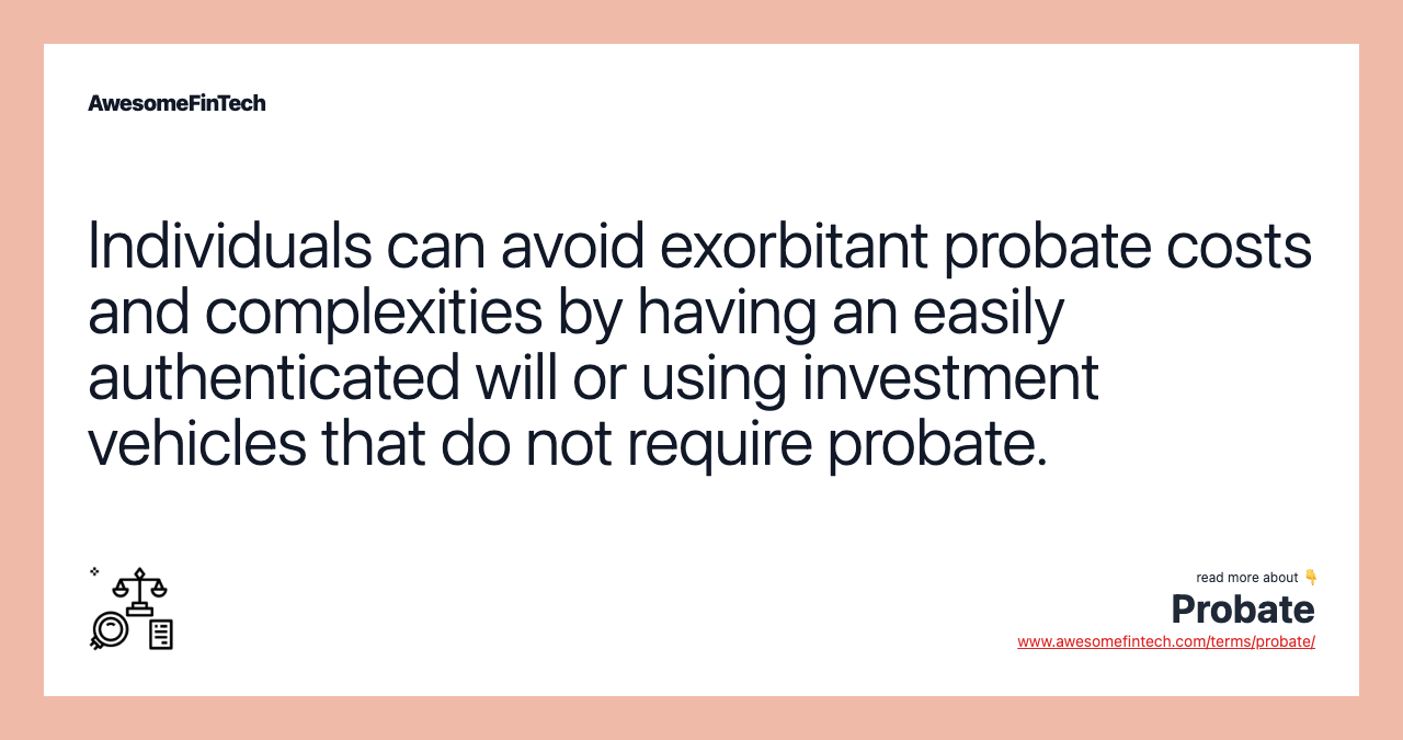 Probate AwesomeFinTech Blog