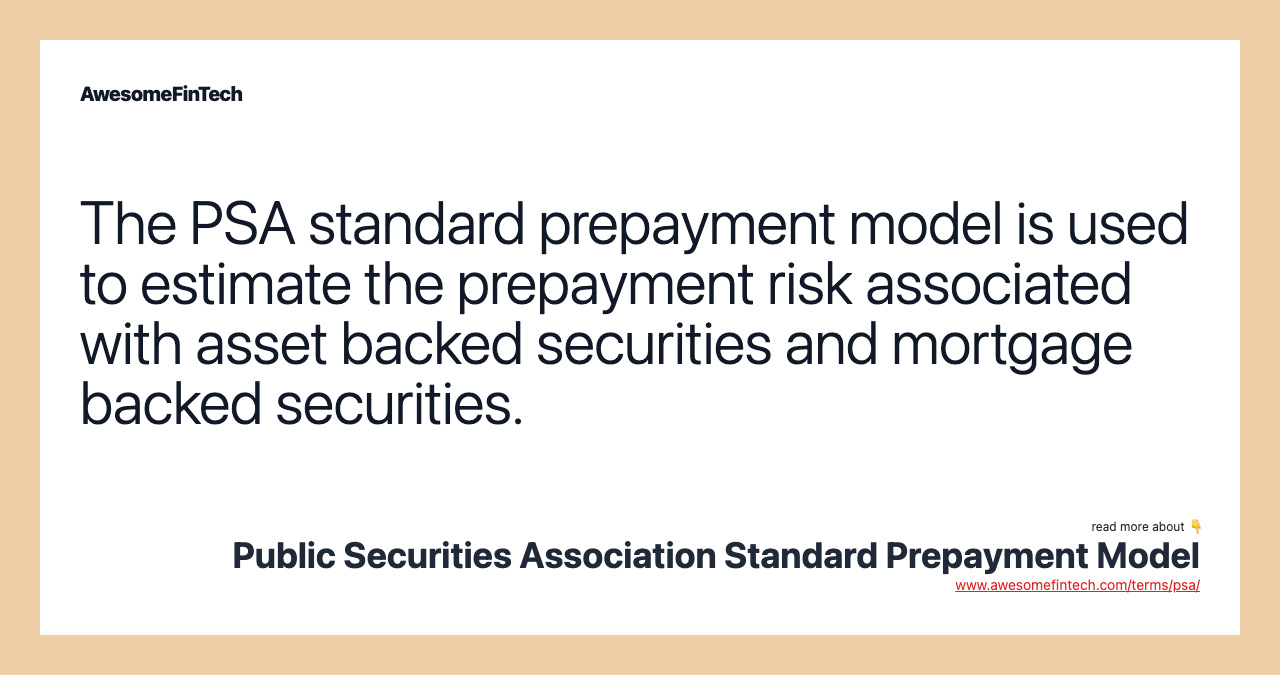 Public Securities Association Standard Prepayment Model