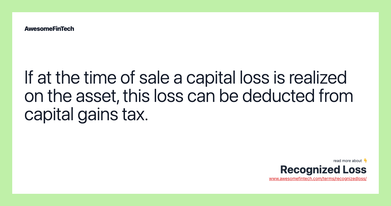 Recognized Loss AwesomeFinTech Blog