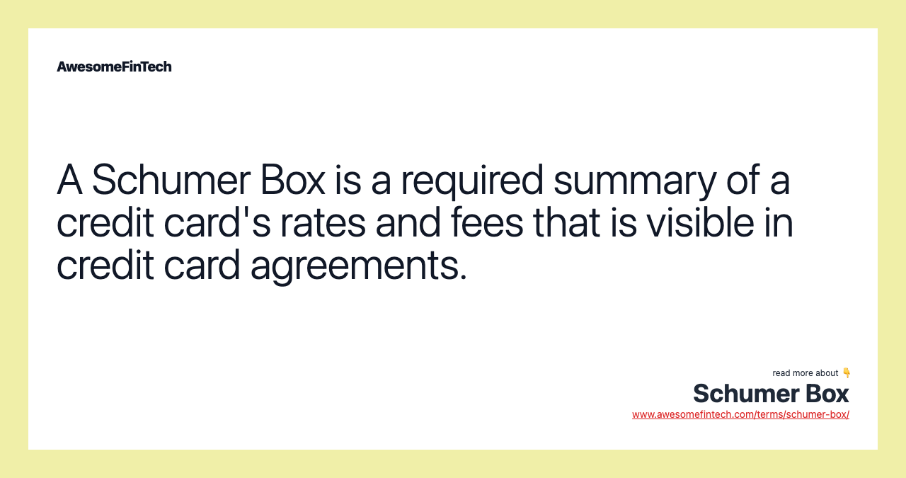 Schumer Box AwesomeFinTech Blog