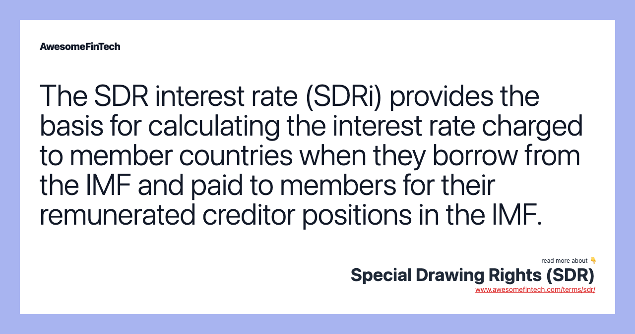Special Drawing Rights (SDR) AwesomeFinTech Blog