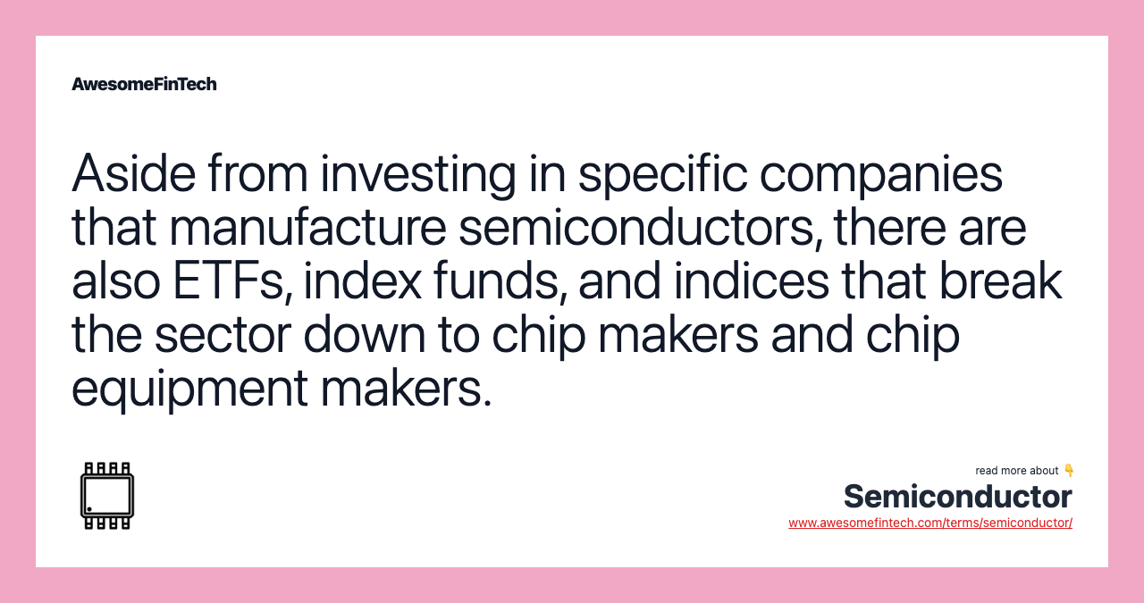 Semiconductor AwesomeFinTech Blog