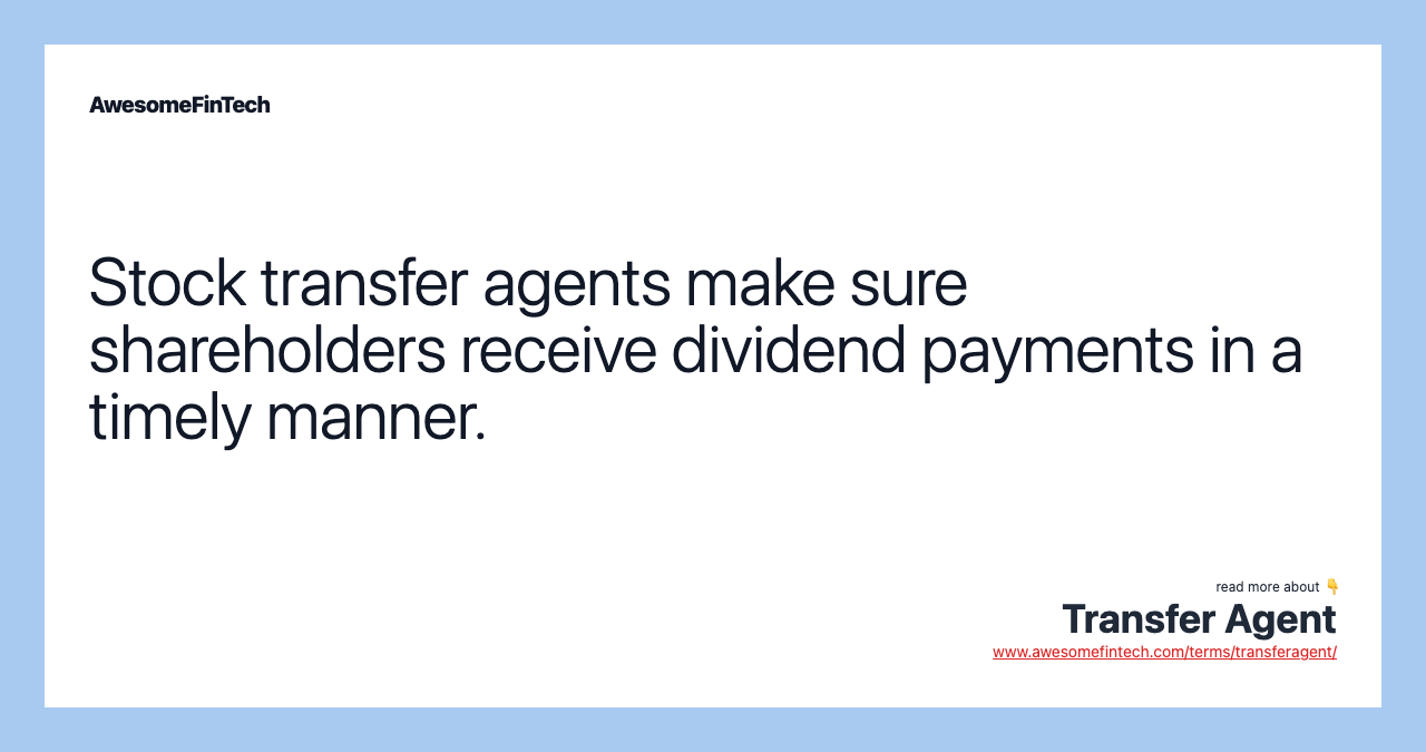 Transfer Agent AwesomeFinTech Blog
