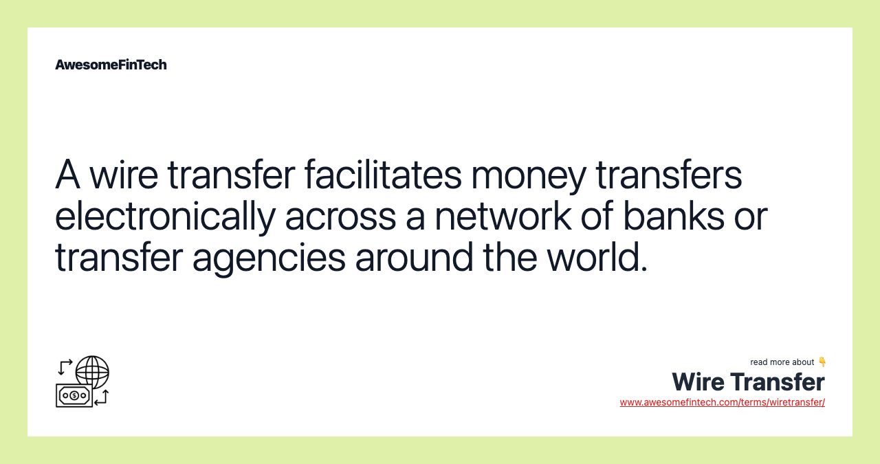 Wire Transfer AwesomeFinTech Blog