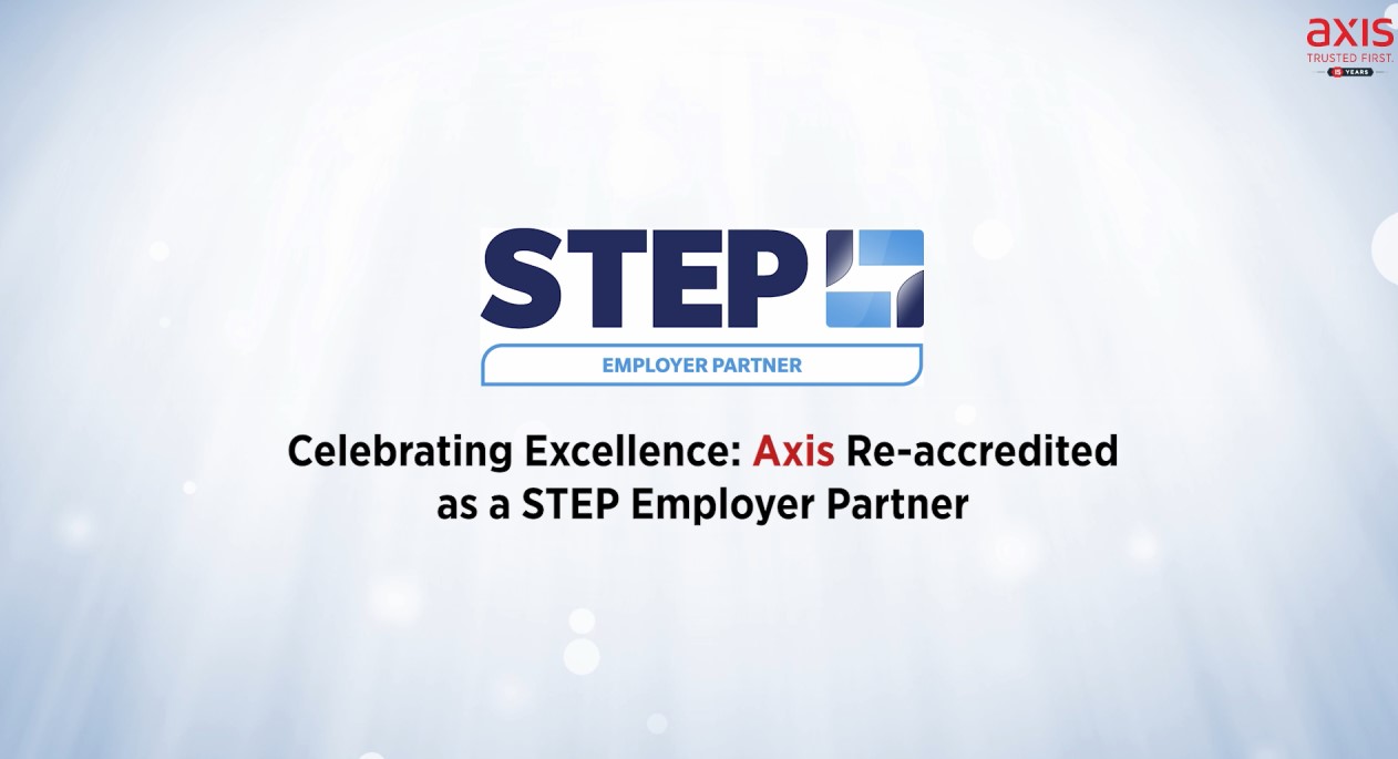 Celebrating Excellence Axis ReAccreditation as a STEP Employer Partner Axis Celebrating