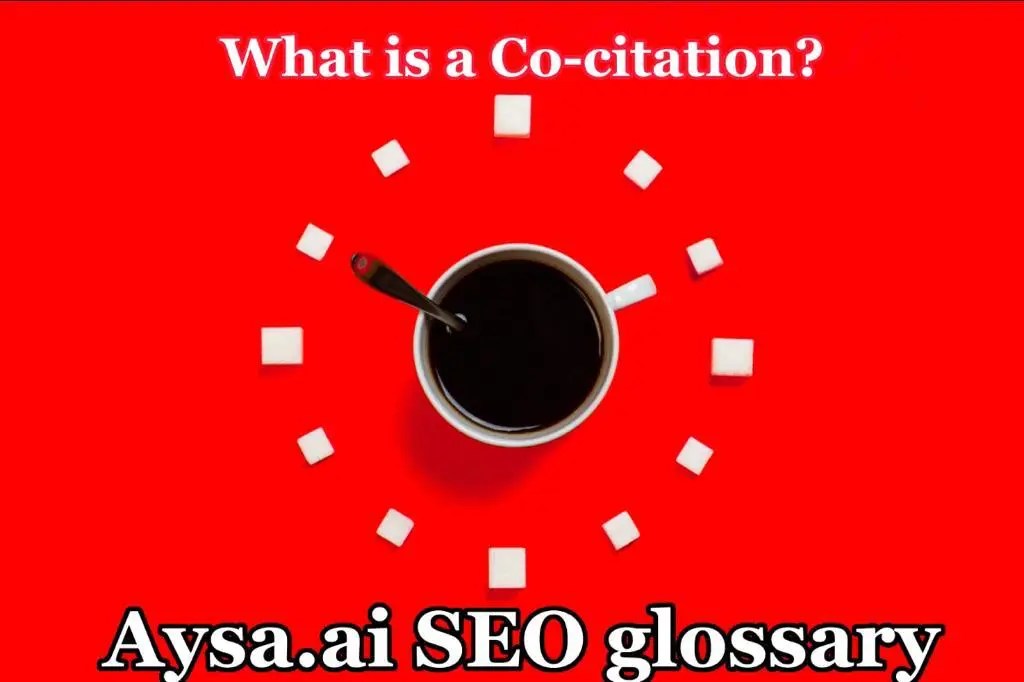 What is Cocitation? AYSA.ai SEO automation