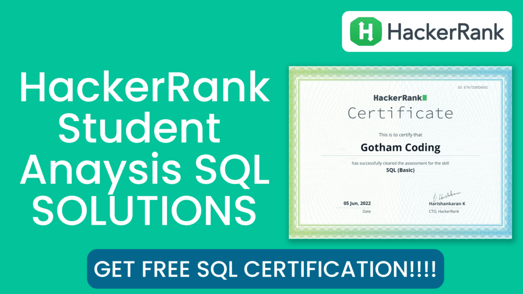 Student Analysis SQL HackerRank Solution Free SQL Certification