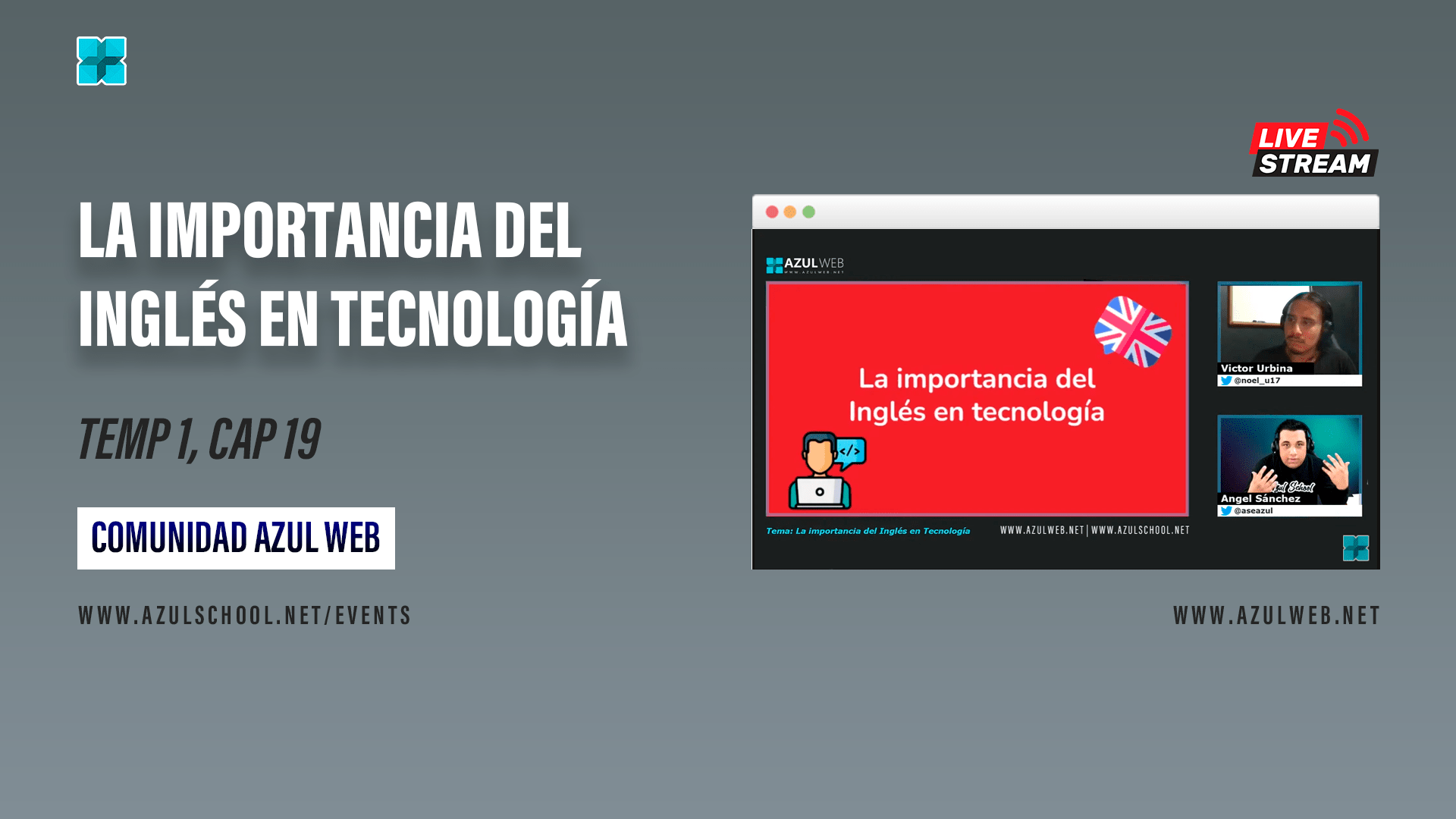 La importancia del Inglés en Tecnología. Azul School