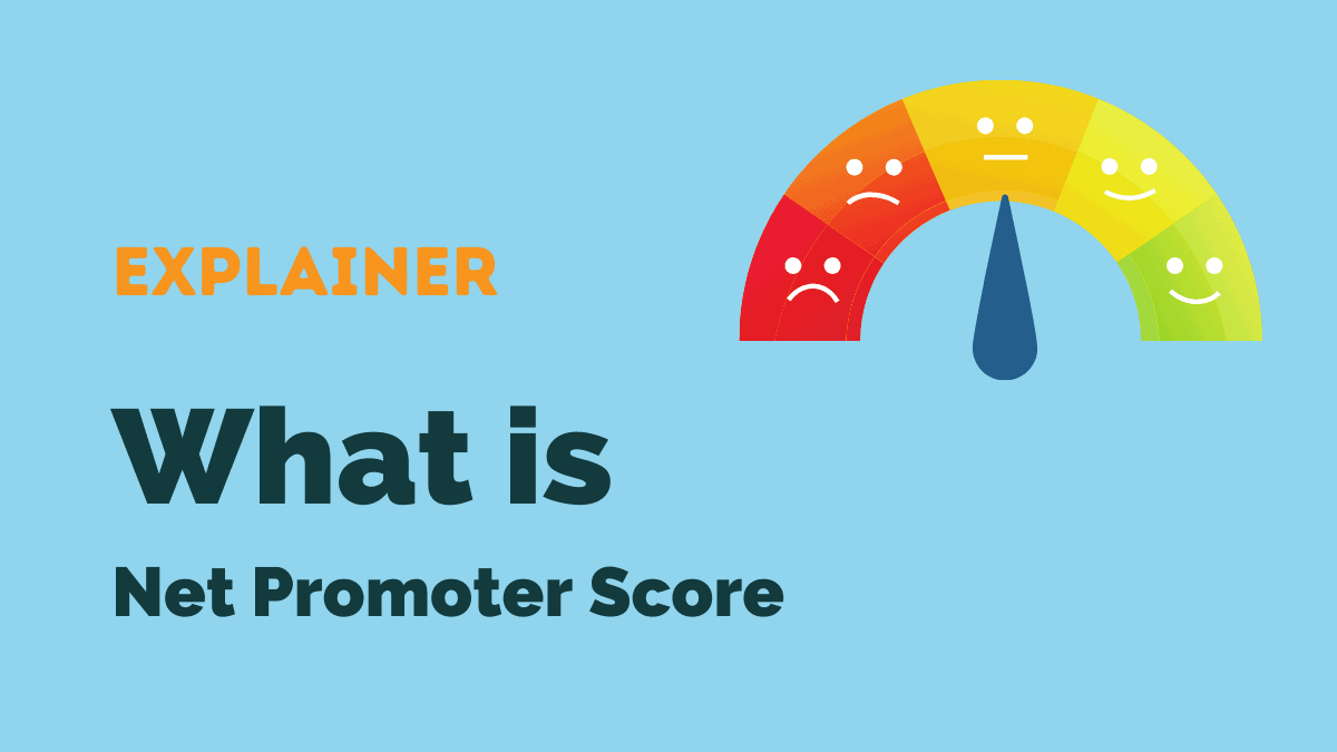 What is Net Promoter Score?