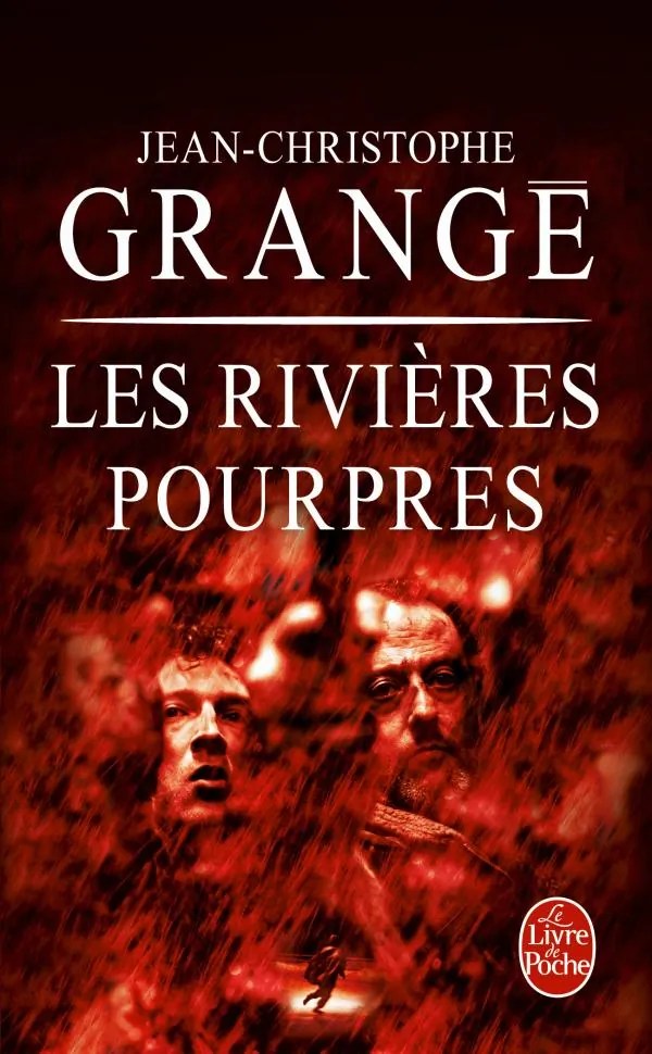 « Les Rivières pourpres » JeanChristophe Grangé Mes Lectures du