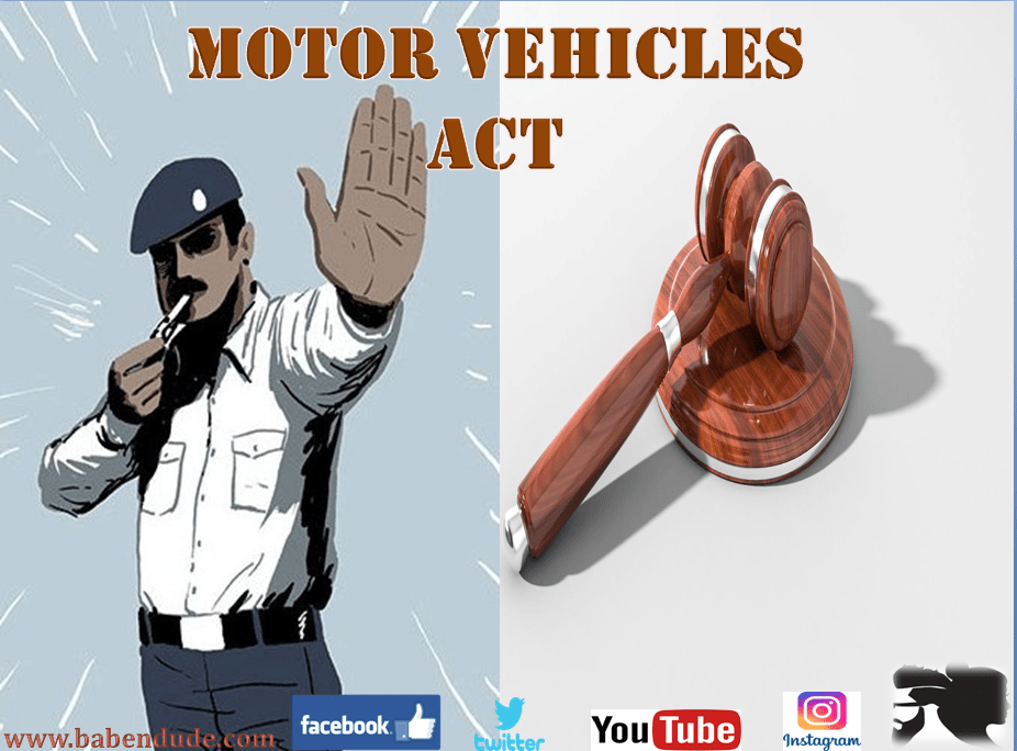 Motor Vehicles Act Everything You Need To Know BabeNDude